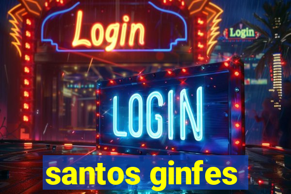 santos ginfes